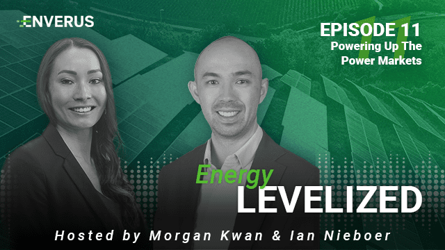 Energy Levelized Episode 11